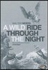 A Wild Ride Through the Night