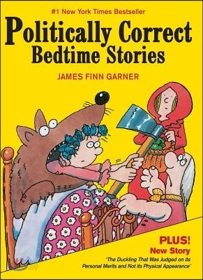 Politically Correct Bedtime Stories