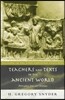 Teachers and Texts in the Ancient World