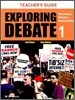 Exploring Debate Teacher's Guide 1