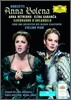 Anna Netrebko / Elina Garanca 도니제티 : 안나 볼레나 (Donizetti : Anna Bolena)