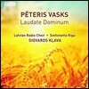 Sigvards Klava 바스크스: 라우다테 도미눔, 다 파쳄 도미네, 기도 등 (Peteris Vasks: Laudate Dominum)