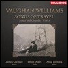 James Gilchrist 본 윌리엄스: 여행의 노래 - 가곡과 실내악 작품집 (Vaughan Williams: Songs Of Travel - Songs and Chamber Works)