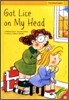 Got Lice on My Head