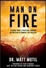 Man on Fire: Lessons From a Perpetual Burnout on Creating Alignment for Success