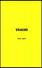 Traces (non illustrated): A collection of poems by Troy Ilano