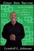 Grow Into Success: Success Principles for a Lifetime of Excellence