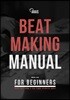 비트메이킹 매뉴얼 BEATMAKING MANUAL