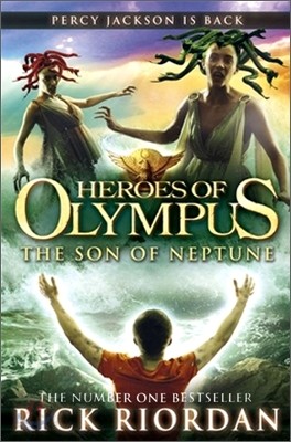 The Heroes of Olympus #2 : The Son of Neptune