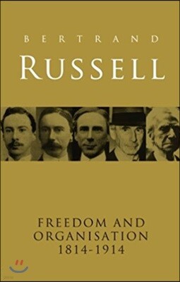 Freedom and Organisation, 1814-1914