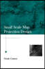 Small-Scale Map Projection Design