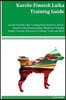 Karelo-Finnish Laika Training Guide Karelo-Finnish Laika Training Book Features: Karelo-Finnish Laika Housetraining, Obedience Training, Agility Train