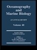 Oceanography and Marine Biology, An Annual Review, Volume 40