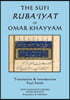 The Sufi Ruba'iyat of Omar Khayyam