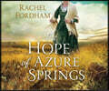 The Hope of Azure Springs