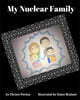 My Nuclear Family