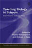 Teaching Biology in Schools