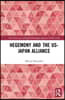 Hegemony and the US‒Japan Alliance