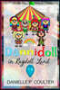 Dannidoll in Ragdoll Land