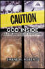 Caution: God Inside an Explanation of Everything
