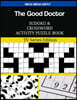 The Good Doctor Sudoku and Crossword Activity Puzzle Book: TV Series Edition