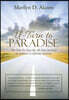 U-Turn to Paradise: The Day-By-Day-By-All-Day Journey to Achieve a Lifetime Destiny
