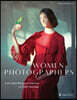 Women Photographers: From Julia Margaret Cameron to Cindy Sherman