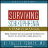 Surviving Schizophrenia, 6th Edition: A Family Manual