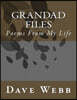 Grandad Files: Poems by Grandad Dave