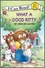 [I Can Read] My First : What a Good Kitty
