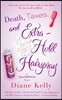 Death, Taxes, and Extra-Hold Hairspray