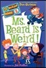 My Weirder School #5 : Ms. Beard Is Weird!