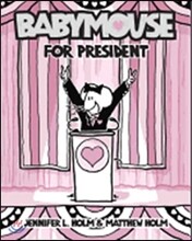 Babymouse #16 : Babymouse for President