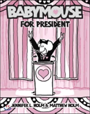 Babymouse for President