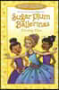 Sugar Plum Ballerinas: Dancing Diva