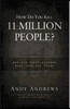How Do You Kill 11 Million People?