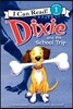 [I Can Read] Level 1 : Dixie and the School Trip