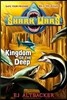 Kingdom of the Deep