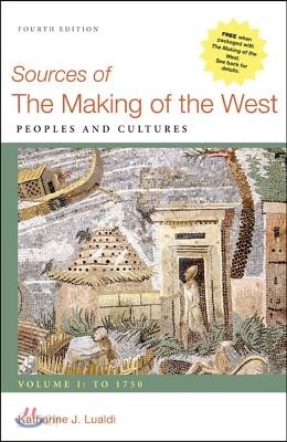 Sources of the Making of the West