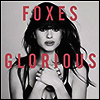 Foxes - Glorious (LP)