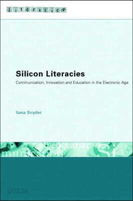 Silicon Literacies