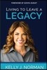 Living to Leave a Legacy