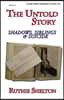 The Untold Story Series Book 2: Shadows, Siblings & Suicide