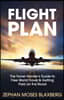 Flight Plan: The Travel Hacker's Guide to Free World Travel & Getting Paid on the Road