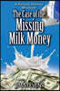 The Case of the Missing Milk Money