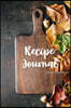 Blank Cookbook Recipe Journal: Book for Recipes, Blank Book Recipes Journal, Blank Cookbook to Write In, Cookbook Recipes Notes, Cooking Journal, Rec