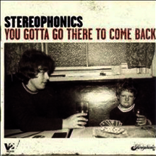 Stereophonics - You Gotta Go There To Come Back (CD)