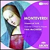Paul McCreesh 몬테베르디: 성모의 저녁기도 1610 (Monteverdi: Vespro della beata Vergine) 폴 멕크리쉬