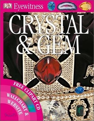 DK Eyewitness : Crystal &amp; Gem