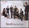 Voces8 보체스8 의 목소리를 위한 작품 (Brahms, Reger, Bruckner)